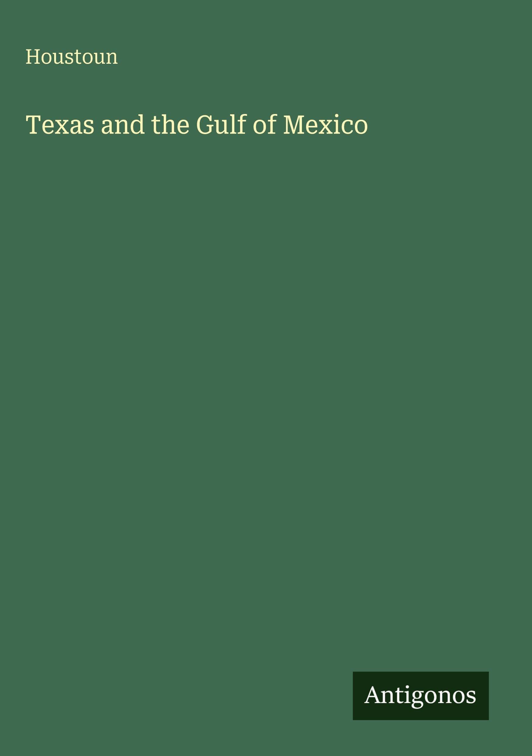 Texas and the Gulf of Mexico