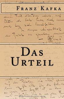 Das Urteil (Klassiker der Weltliteratur, Band 6)