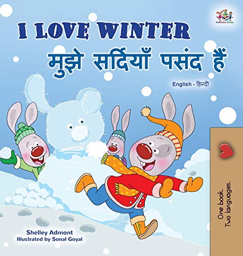 I Love Winter (English Hindi Bilingual Book for Kids) (English Hindi Bilingual Collection)