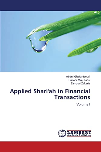 Applied Shari'ah in Financial Transactions: Volume I