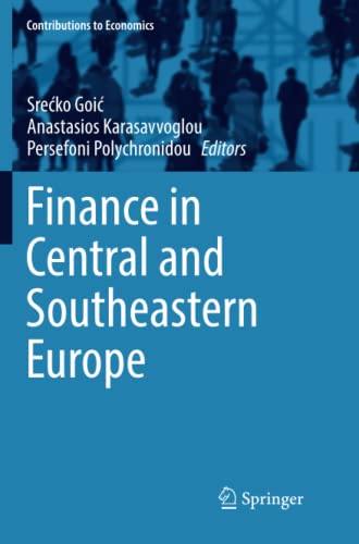 Finance in Central and Southeastern Europe (Contributions to Economics)