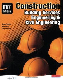 BTEC National Construction, Building Services Engineering & Civil Engineering Student Book (BTEC Nationals in Construction 2007)
