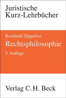 Rechtsphilosophie: Ein Studienbuch