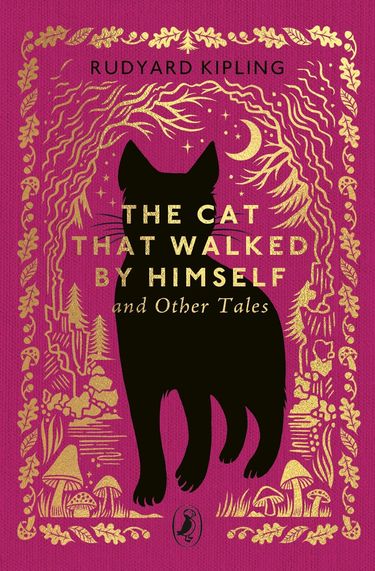 Rudyard Kipling The Cat That Walked By Himself And Other Tales (Little Puffin Clothbound Classics)