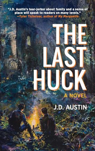 The Last Huck: A Novel