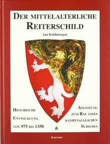 Der mittelalterliche Reiterschild