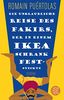 Die unglaubliche Reise des Fakirs, der in einem Ikea-Schrank feststeckte: Roman (Fischer TaschenBibliothek)
