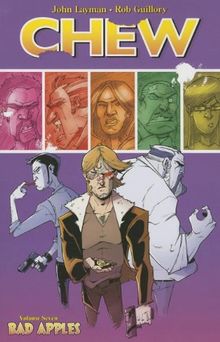 Chew Vol. 7: Bad Apples