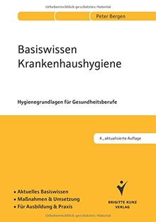 Basiswissen Krankenhaushygiene