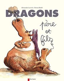 Dragons, père et fils