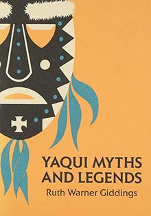 Yaqui Myths and Legends