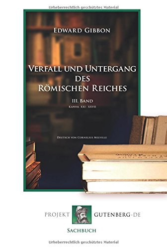 Verfall und Untergang des Römischen Reiches. 3. Band