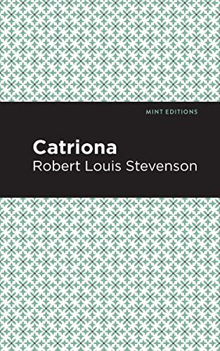 Catriona (Mint Editions―Grand Adventures)
