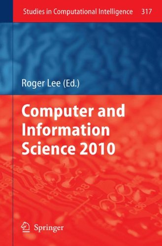Computer and Information Science 2010 (Studies in Computational Intelligence)