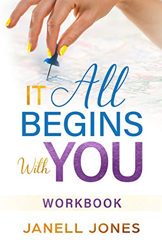 It All Begins With You: Workbook