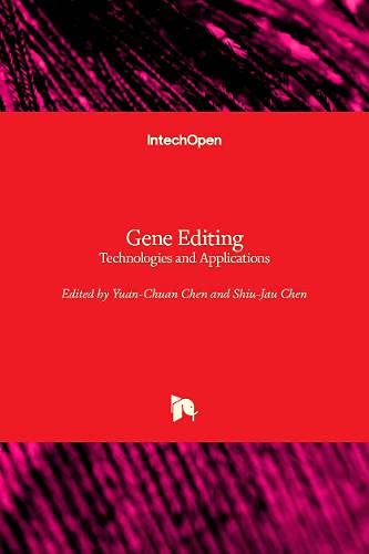 Gene Editing: Technologies and Applications