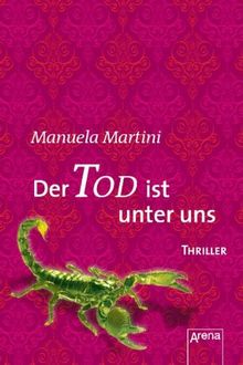 Der Tod ist unter uns: Mini-Thriller