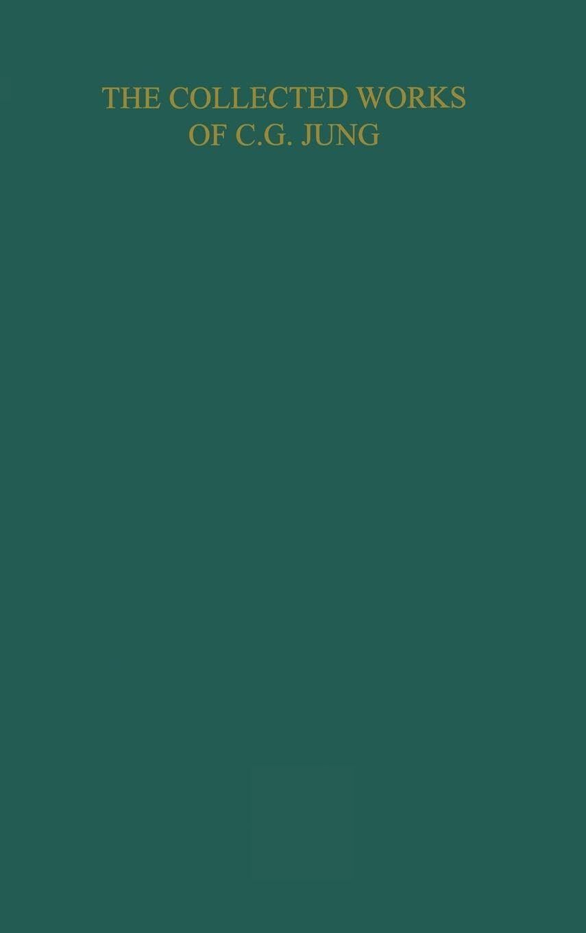 Jung, C. G. The Collected Works Of C. G. Jung