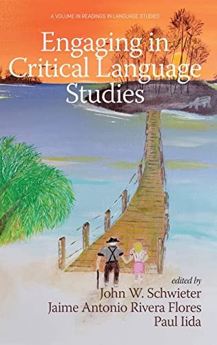 Engaging in Critical Language Studies (Readings in Language Studies)