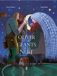 Oliver et les Géants de la nuit von O'meara, Kitty | Buch | Zustand sehr gut