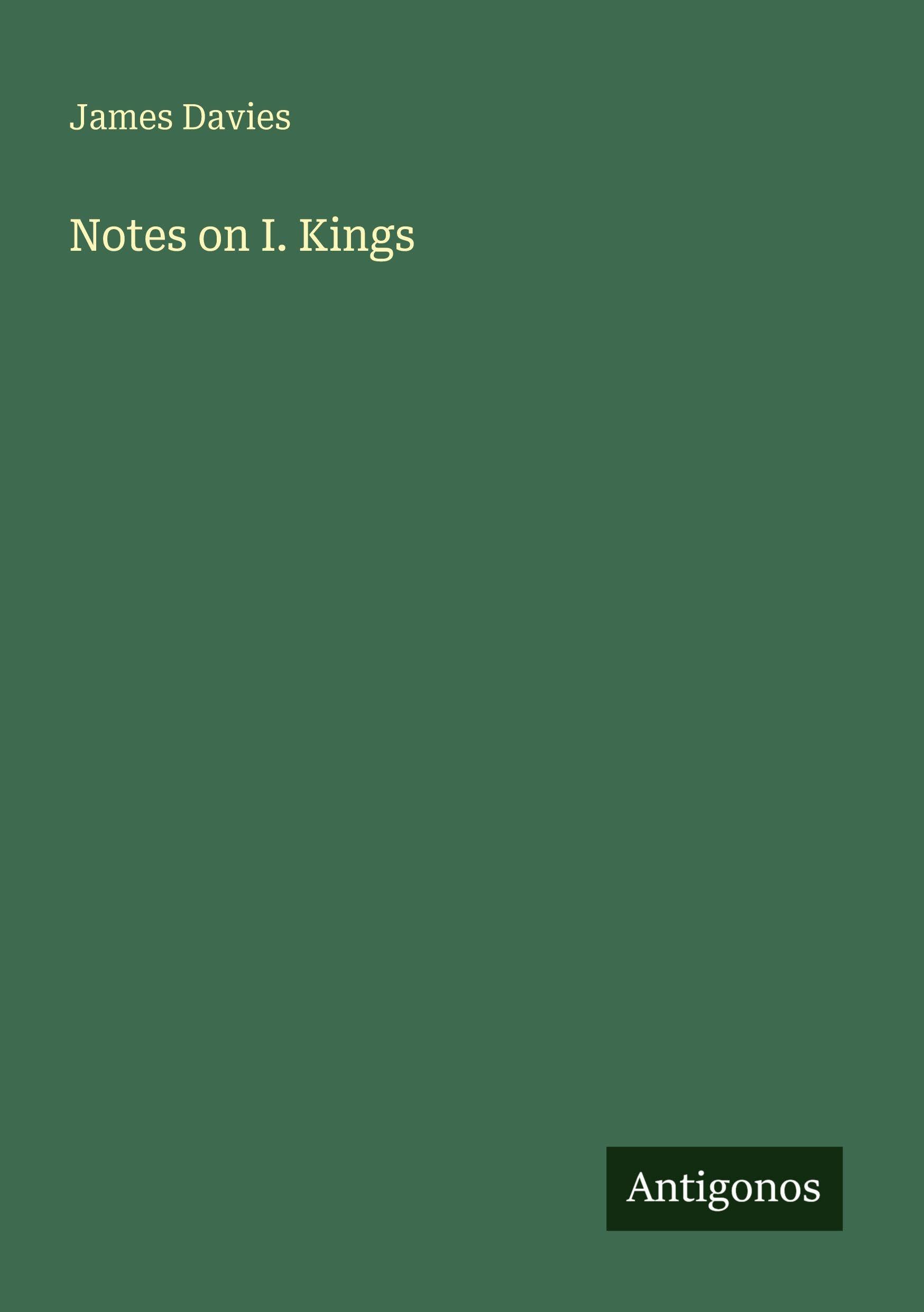 Notes on I. Kings