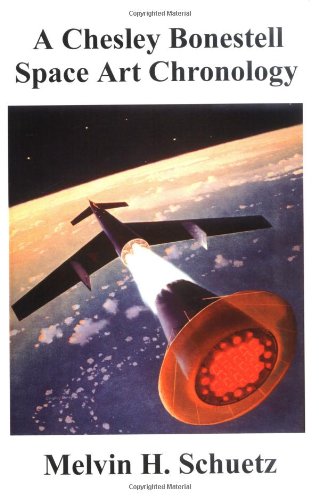 A Chesley Bonestell Space Art Chronology