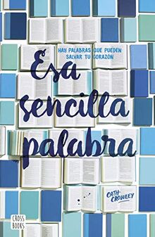 Esa sencilla palabra (Ficción)