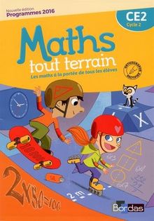 Maths tout terrain CE2, cycle 2 : programmes 2016