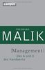 Management: Das A und O des Handwerks (Management: Komplexität meistern (Malik))