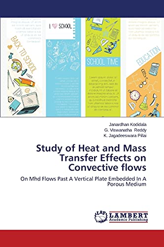 Study of Heat and Mass Transfer Effects on Convective flows: On Mhd Flows Past A Vertical Plate Embedded In A Porous Medium