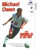 Michael Owen - The World At His Feet [DVD] [UK Import]