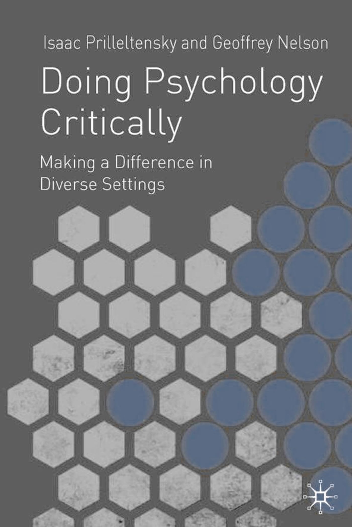 Doing Psychology Critically: Making a Difference in Diverse Settings