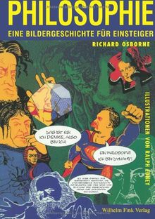 Philosophie: Eine Bildergeschichte für Einsteiger