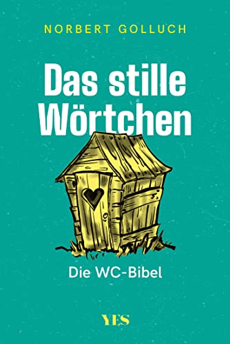 Das stille Wörtchen - Norbert Golluch Kartoniert (TB)