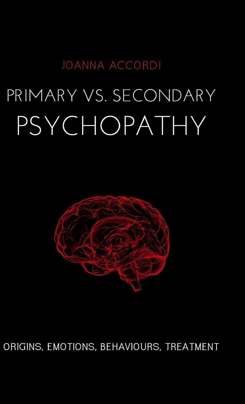 Primary vs Secondary Psychopathy