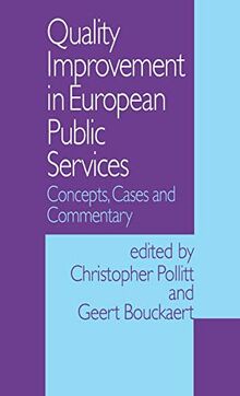 Quality Improvement in European Public Services: Concepts, Cases and Commentary