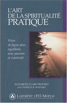 L'art de la spiritualité pratique