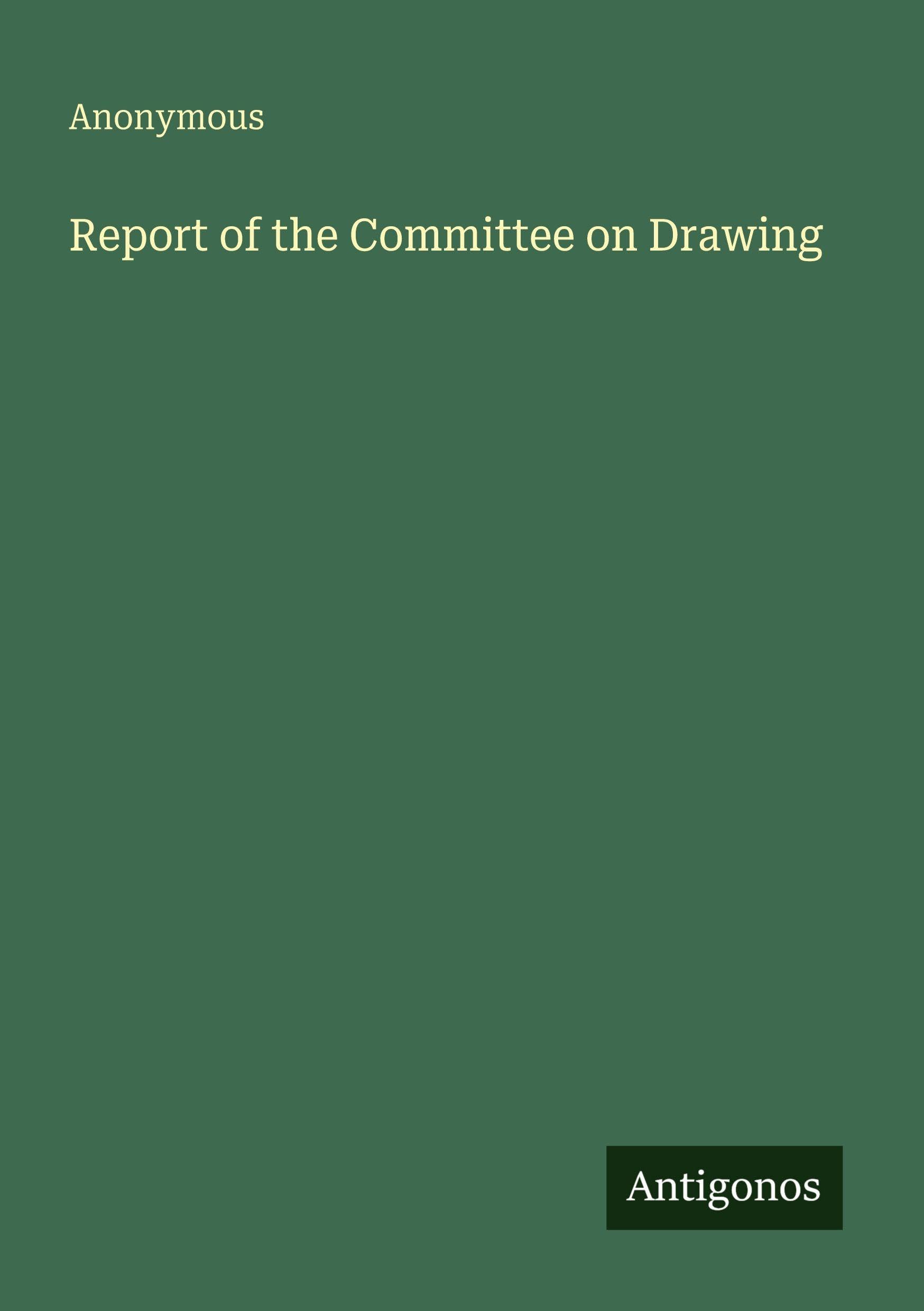 Report of the Committee on Drawing