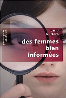 Des femmes bien informées