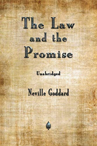 Neville Goddard The Law And The Promise