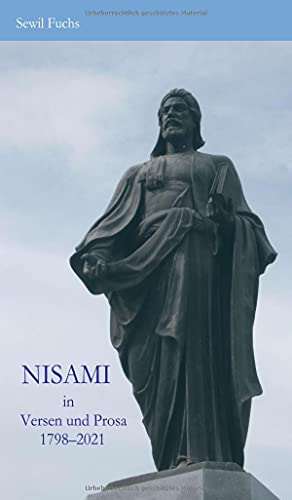 NISAMI in Versen und Prosa: 1798–2021