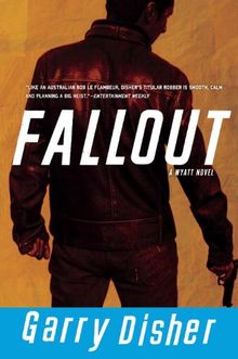 Fallout (A Wyatt Novel, Band 6)