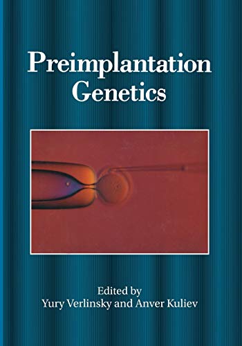 Preimplantation Genetics
