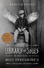 Library of Souls (EXP): The Third Novel of Miss Peregrine's Peculiar Children