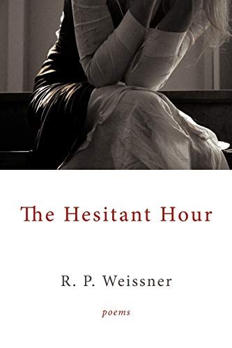 The Hesitant Hour: Poems