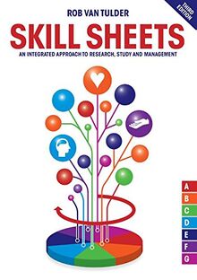 Skill Sheets, 3rd edition: An Integrated Approach to Research, Study and Management                List of authors