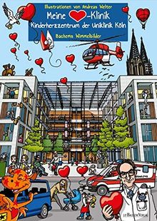 Meine Herz-Klinik: Kinderherzzentrum der Uniklinik Köln: Bachems Wimmelbilder