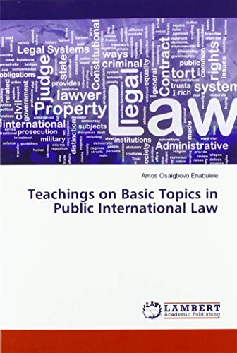 Teachings on Basic Topics in Public International Law