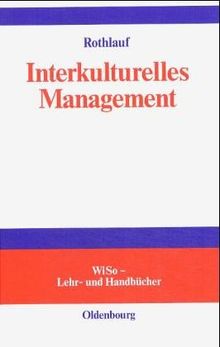 Interkulturelles Management. WiSo Lehr- und Handbücher