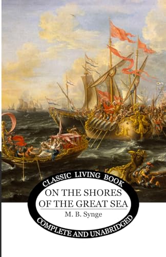 On the Shores of the Great Sea